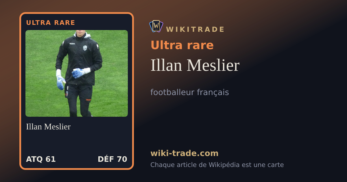 Illan Meslier — carte Ultra rare