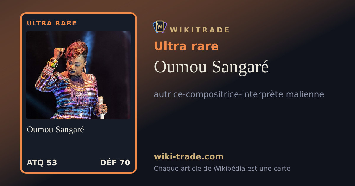 Oumou Sangaré — carte Ultra rare