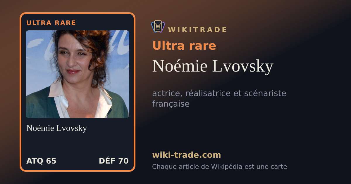 Noémie Lvovsky — carte Ultra rare