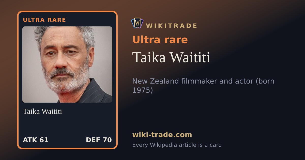 Taika Waititi — Ultra rare card