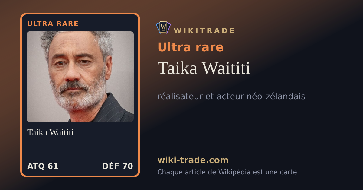 Taika Waititi — carte Ultra rare