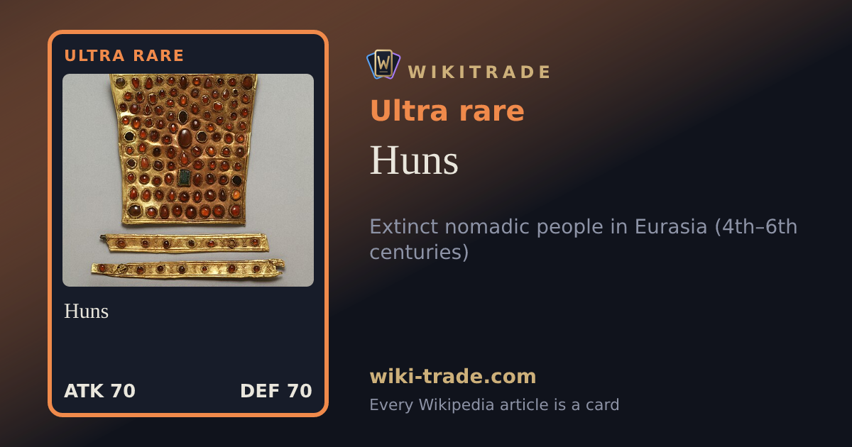 Huns — Ultra rare card