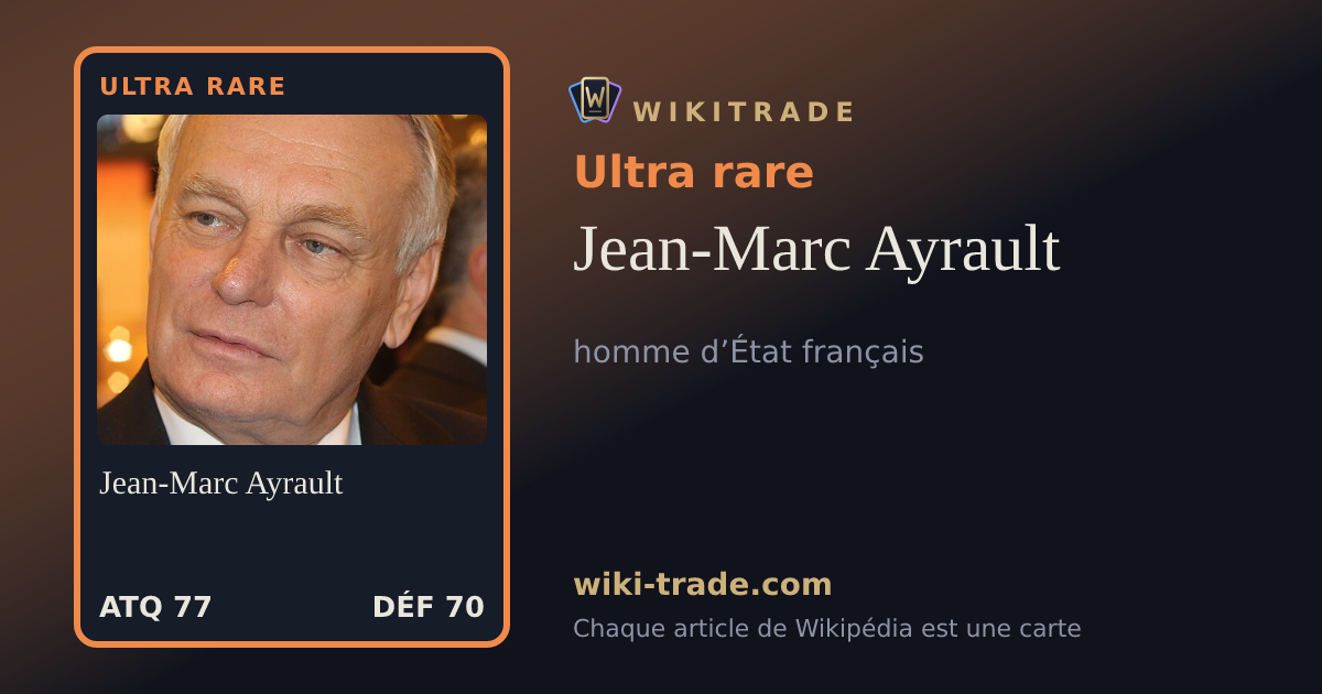 Jean-Marc Ayrault — carte Ultra rare