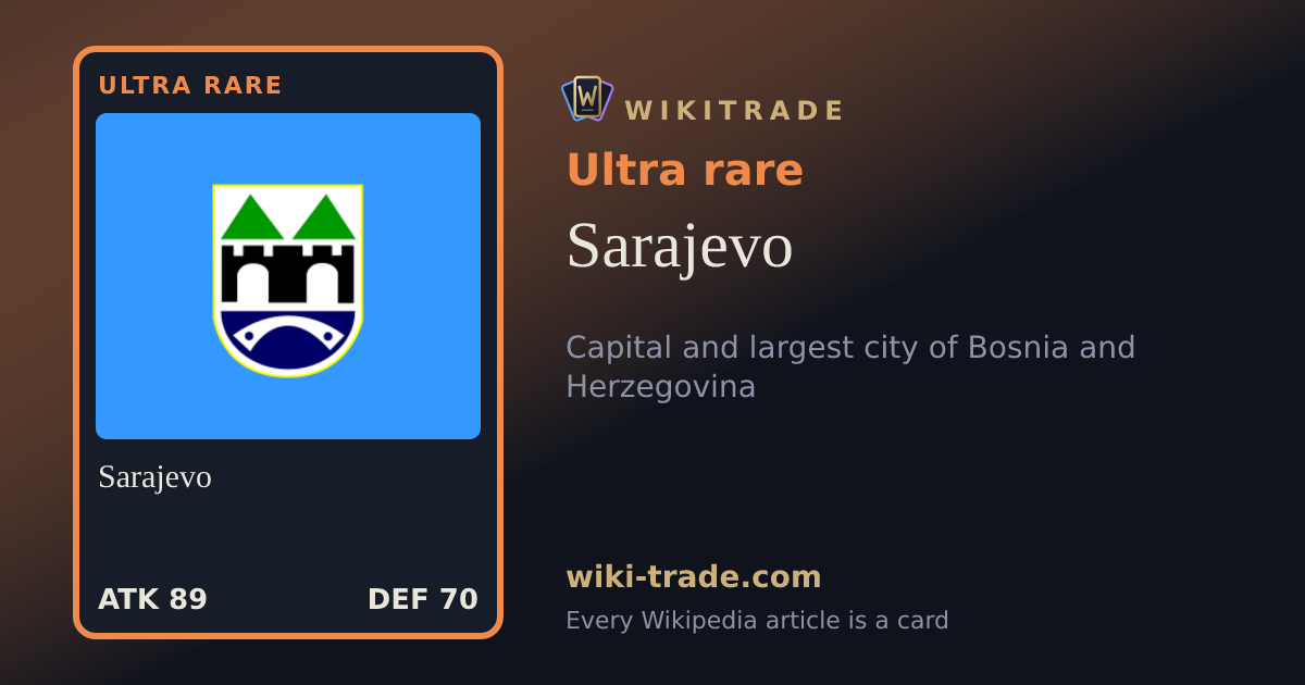 Sarajevo — Ultra rare card
