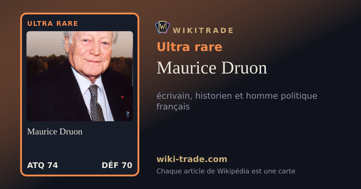 Maurice Druon — carte Ultra rare