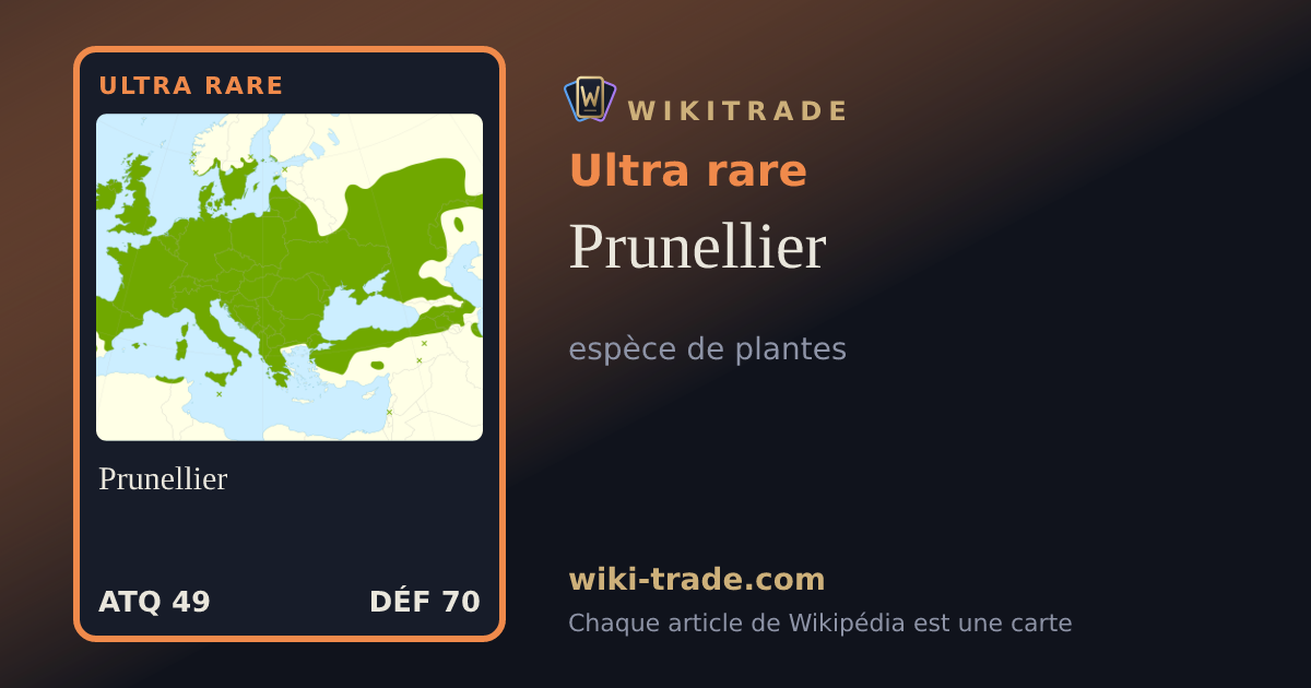 Prunellier — carte Ultra rare