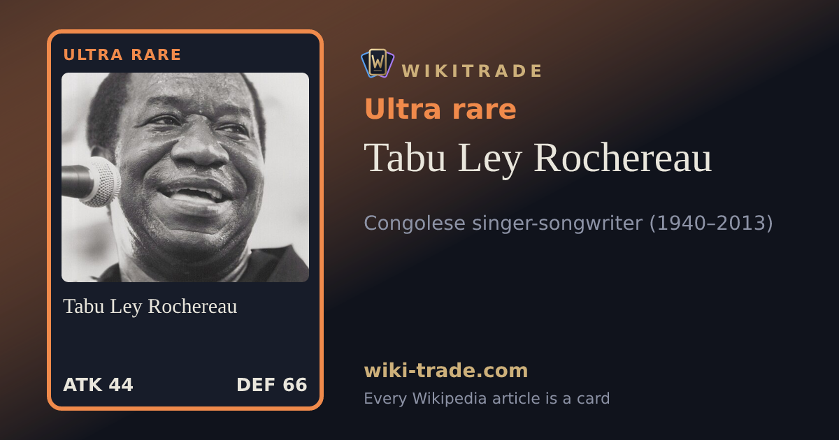 Tabu Ley Rochereau — Ultra rare card