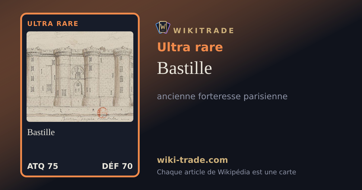 Bastille — carte Ultra rare