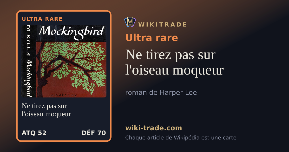 Ne tirez pas sur l'oiseau moqueur — carte Ultra rare