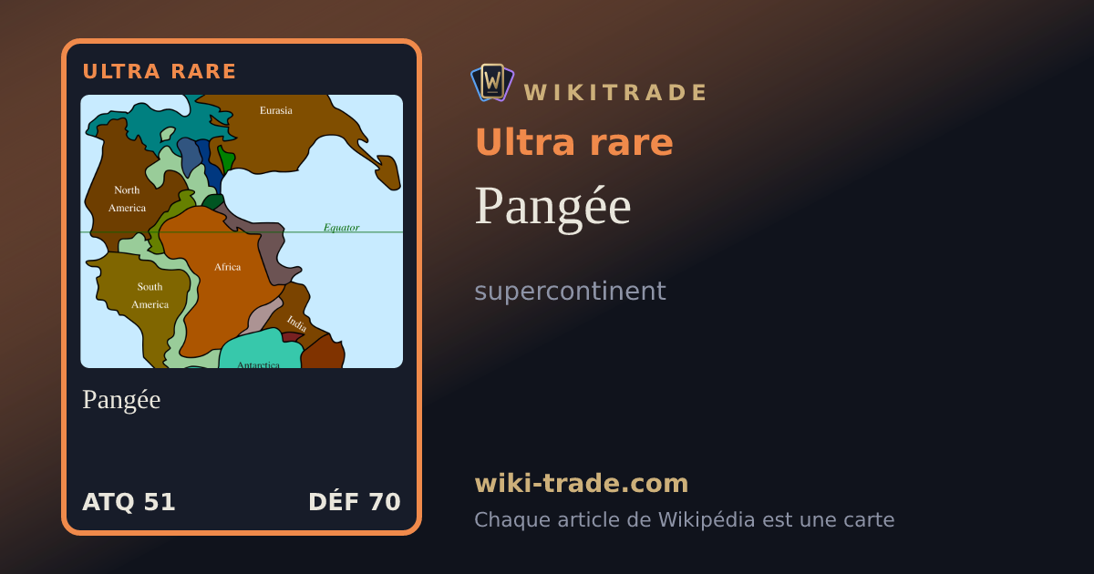 Pangée — carte Ultra rare