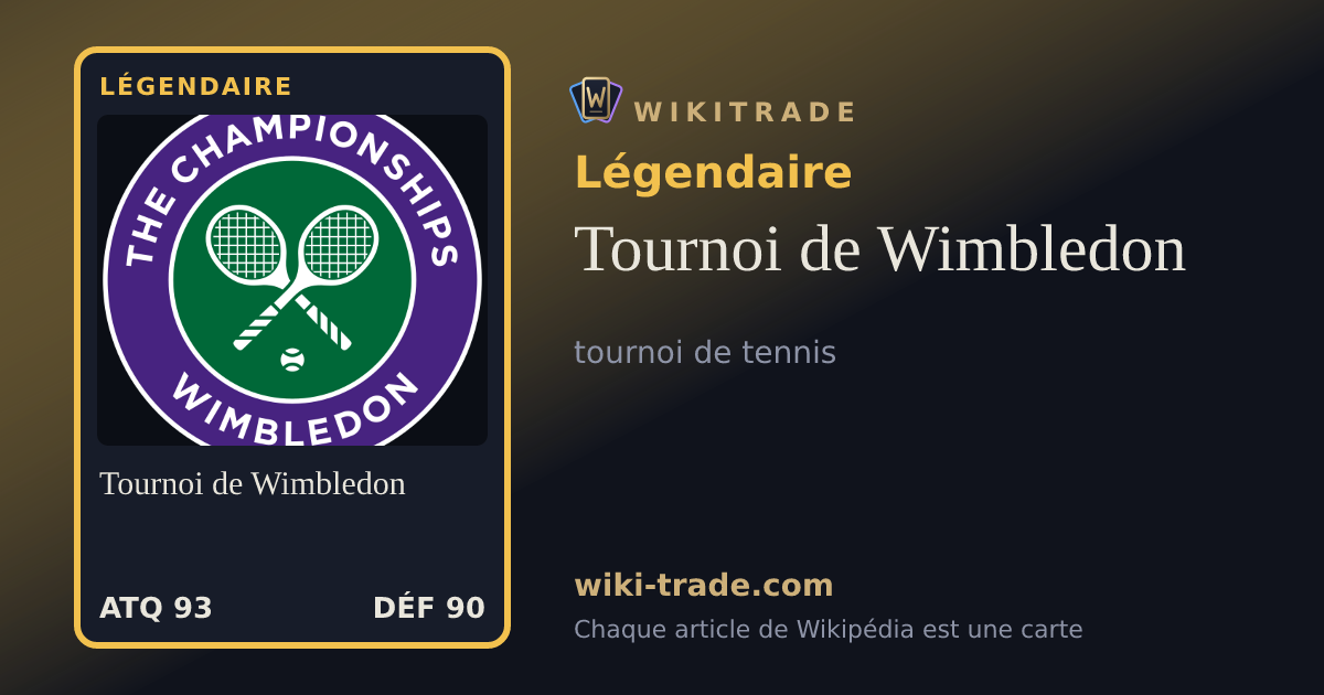 Tournoi de Wimbledon — carte Légendaire