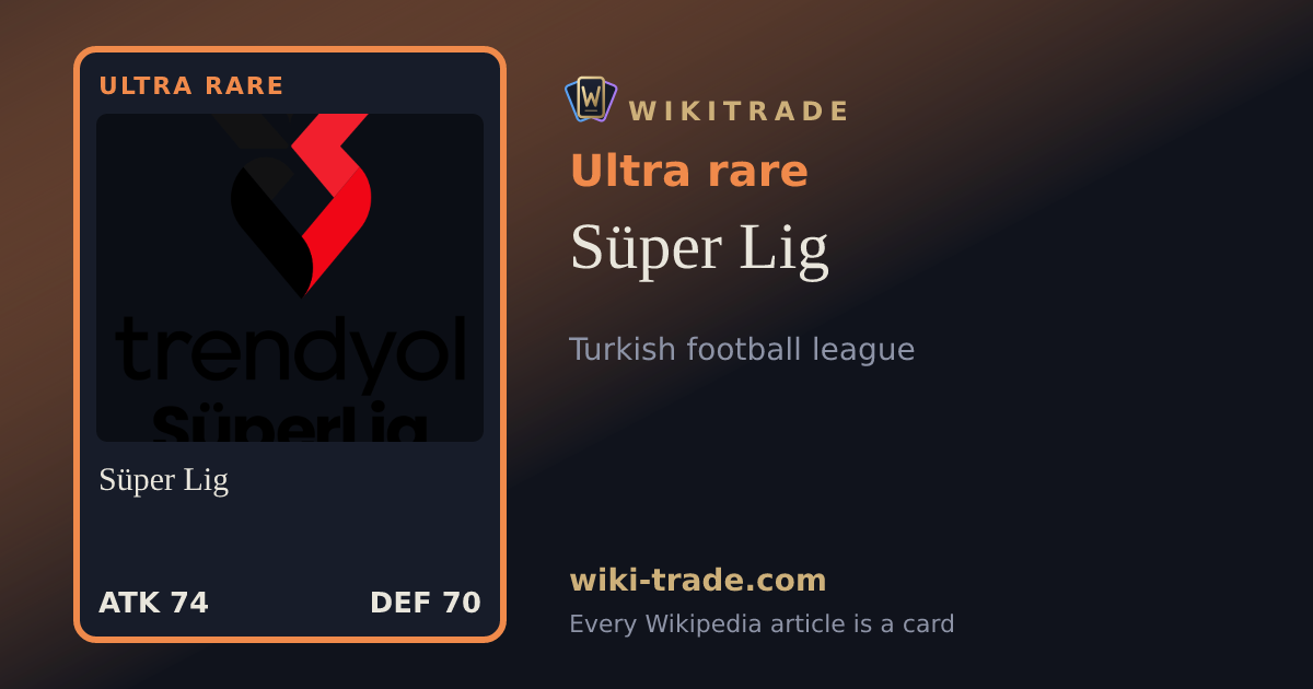 Süper Lig — Ultra rare card