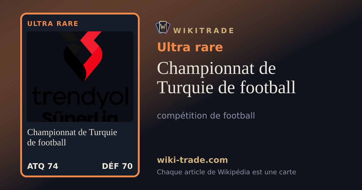 Championnat de Turquie de football — carte Ultra rare