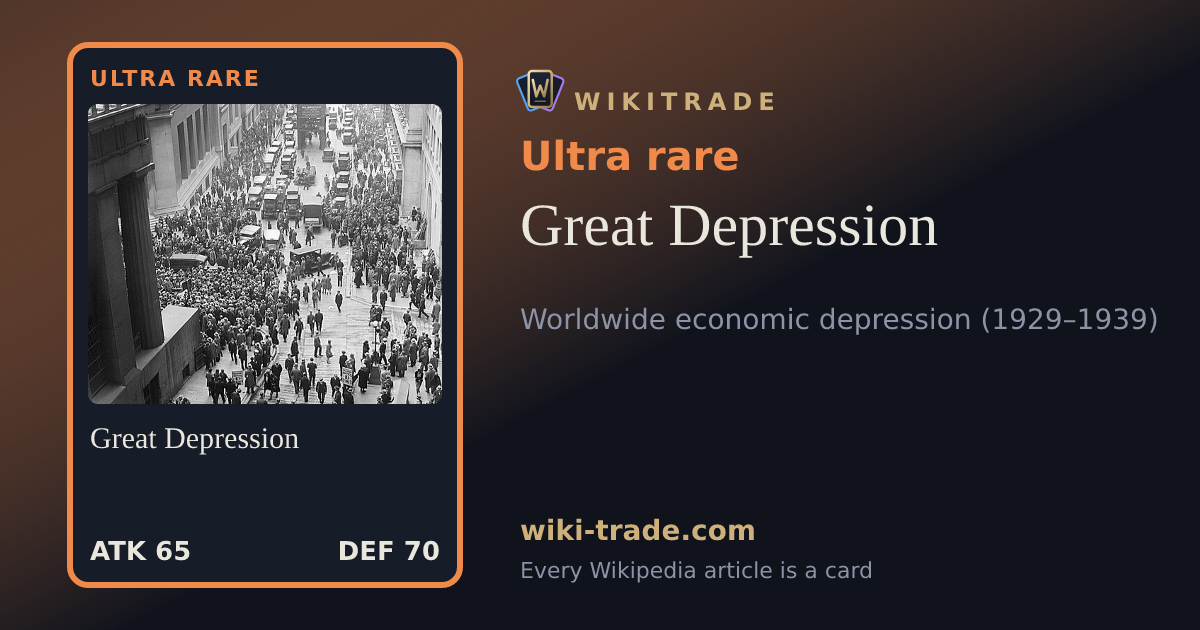 Great Depression — Ultra rare card
