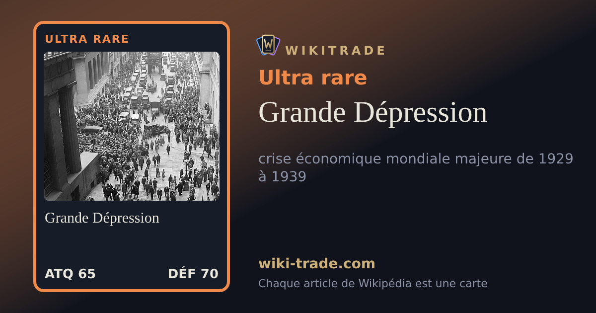 Grande Dépression — carte Ultra rare