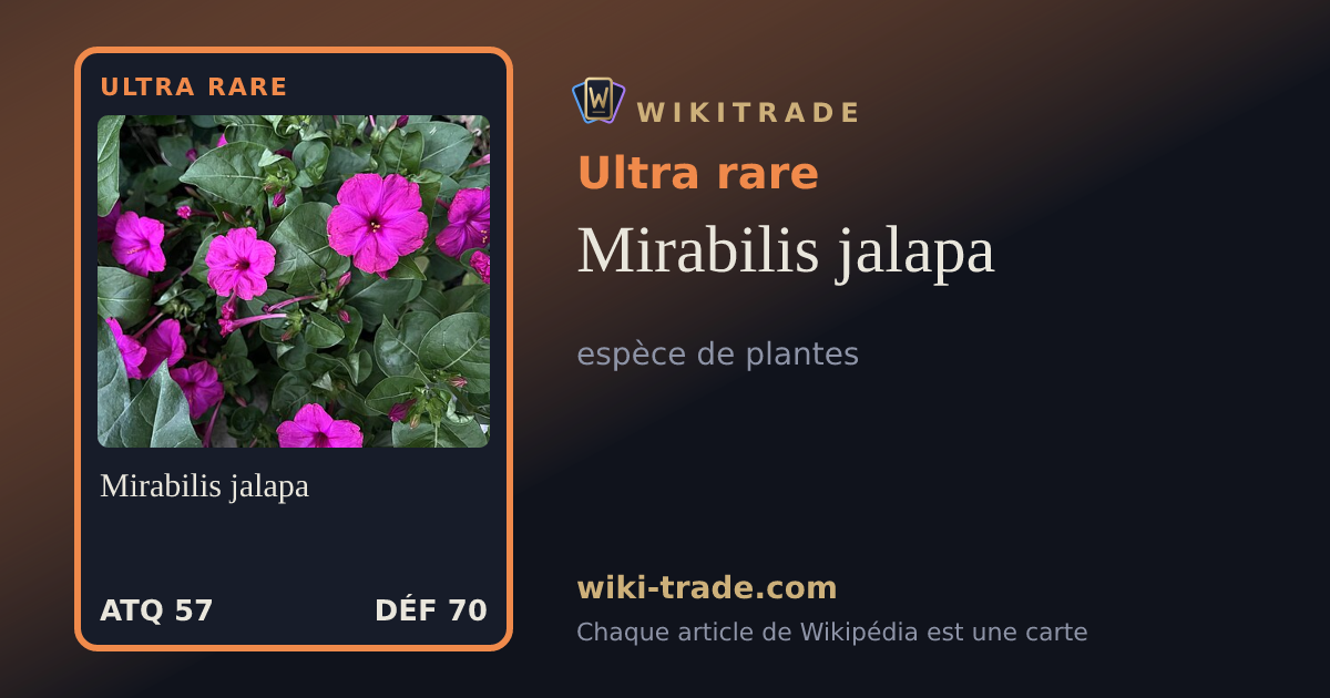 Mirabilis jalapa — carte Ultra rare