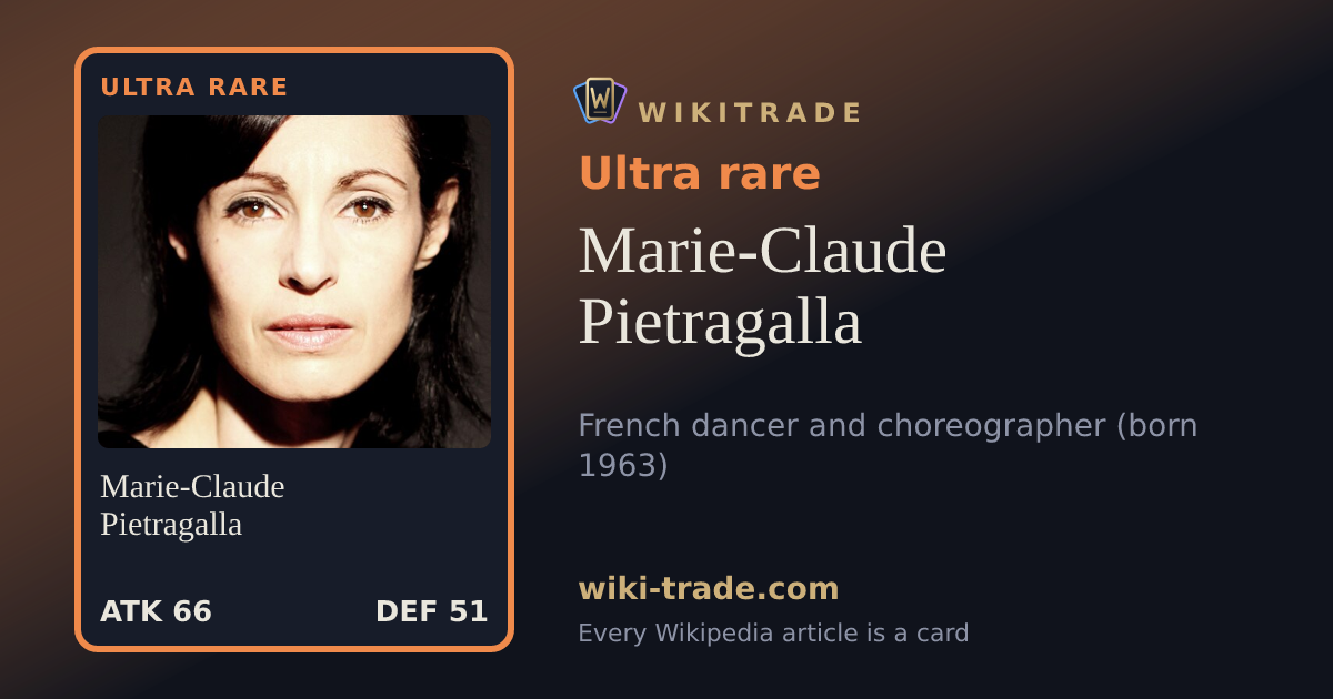 Marie-Claude Pietragalla — Ultra rare card