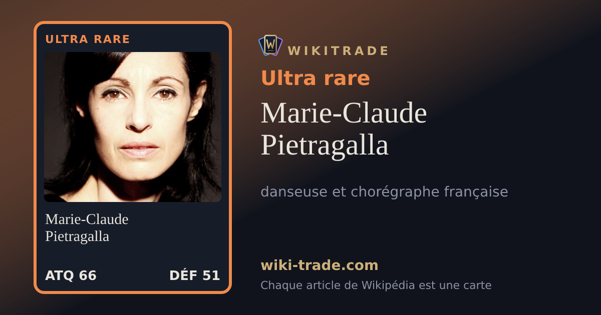 Marie-Claude Pietragalla — carte Ultra rare