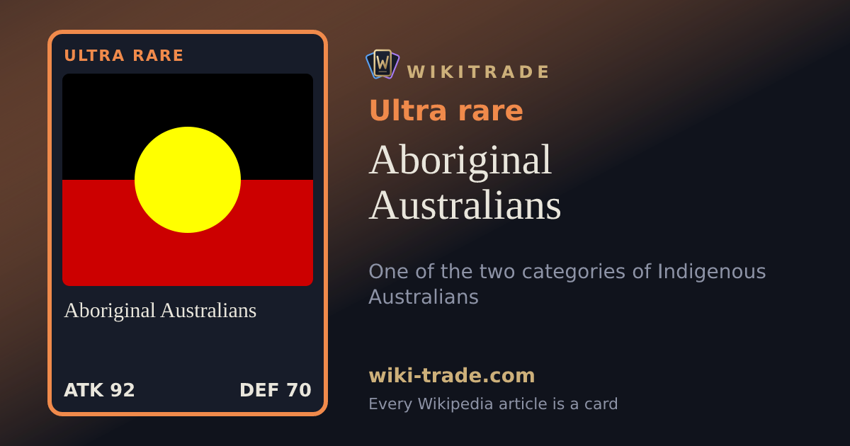 Aboriginal Australians — Ultra rare card