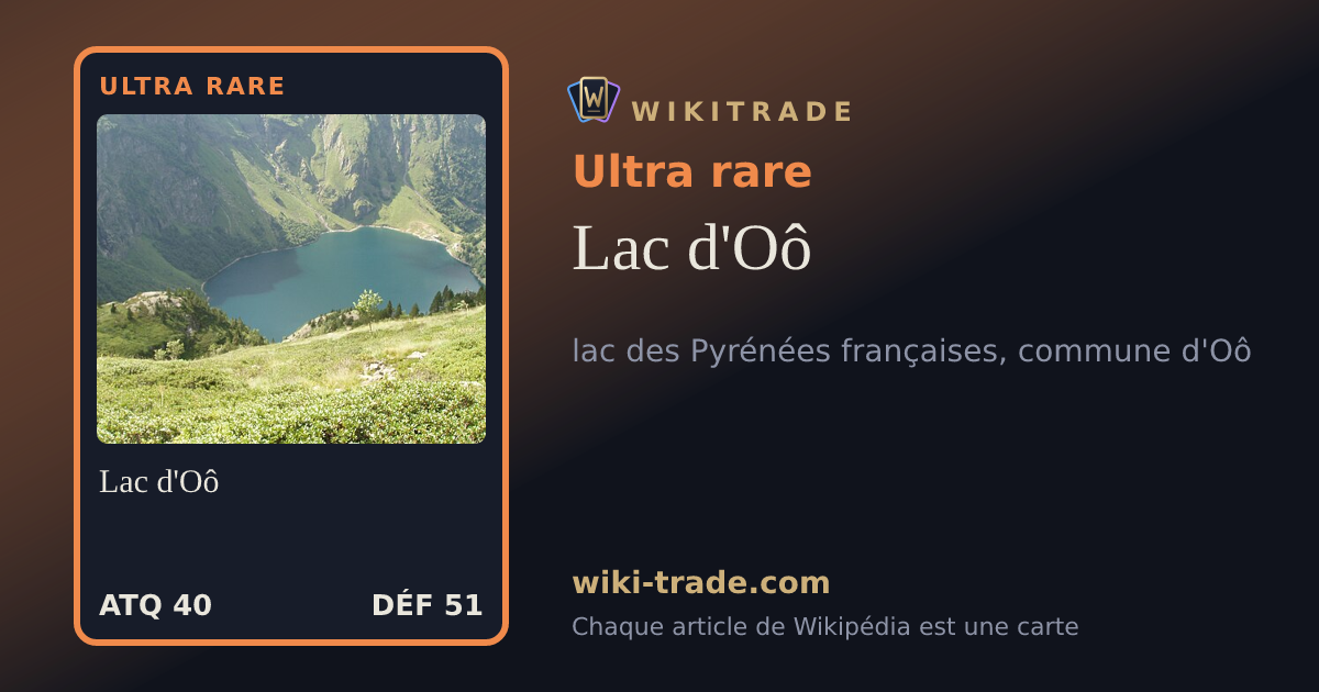 Lac d'Oô — carte Ultra rare