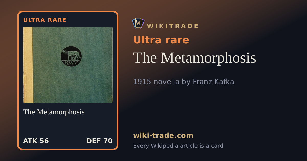 The Metamorphosis — Ultra rare card