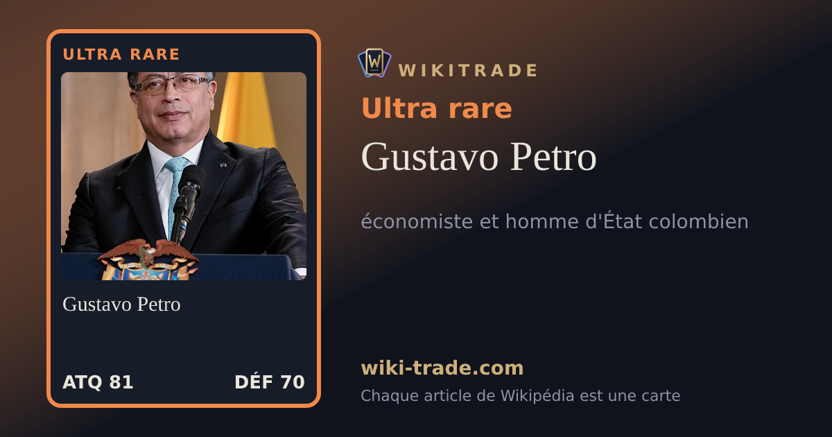 Gustavo Petro — carte Ultra rare