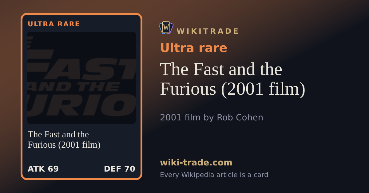 The Fast and the Furious (2001 film) — Ultra rare card