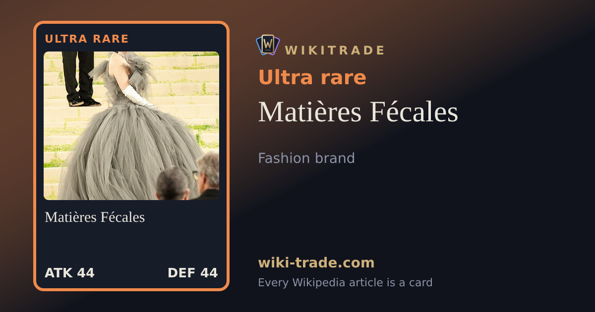 Matières Fécales — Ultra rare card