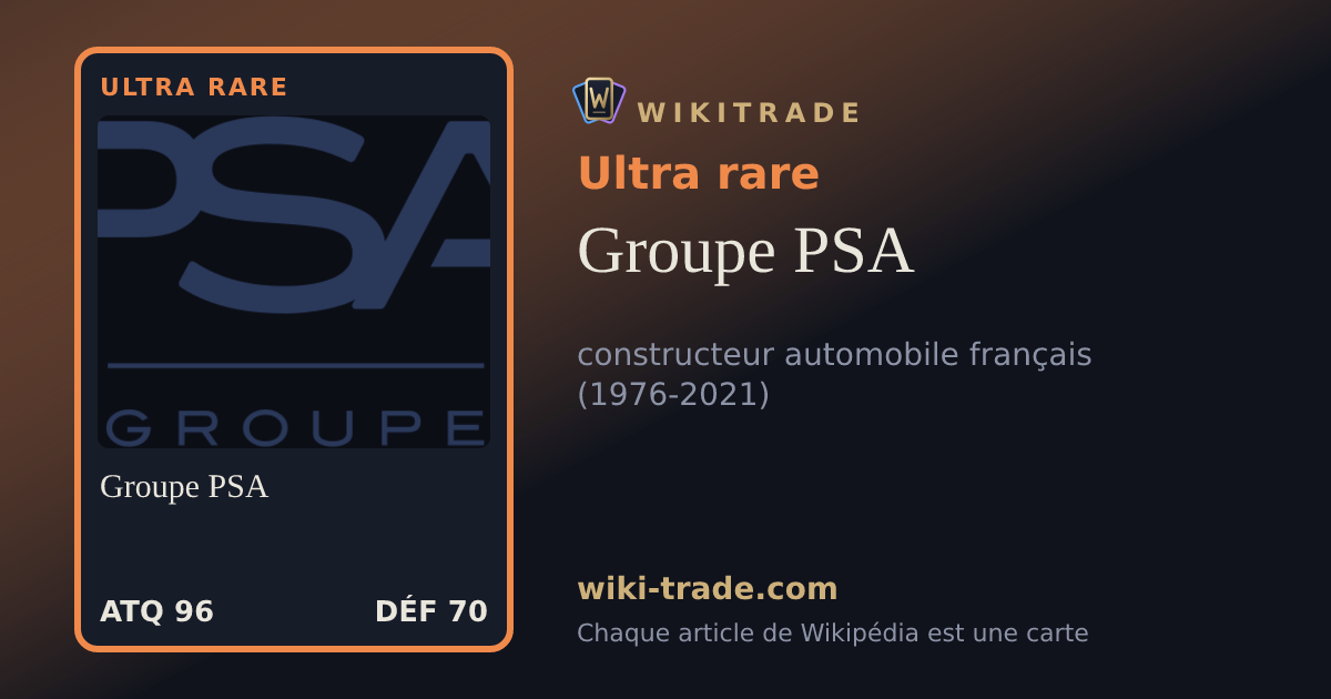 Groupe PSA — carte Ultra rare