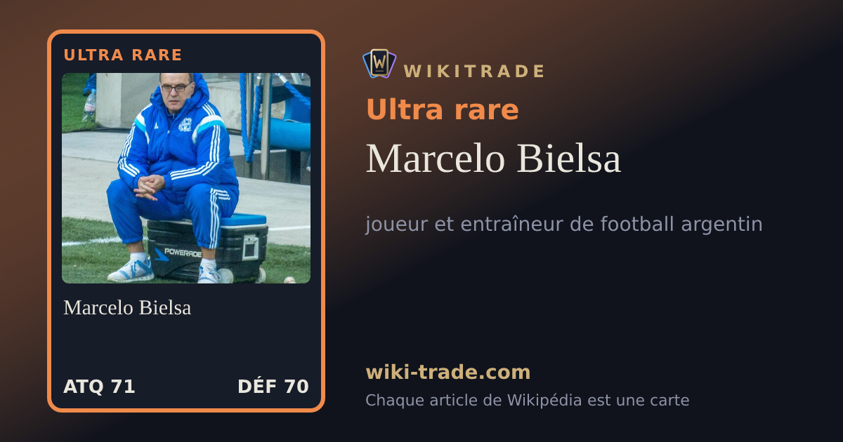 Marcelo Bielsa — carte Ultra rare
