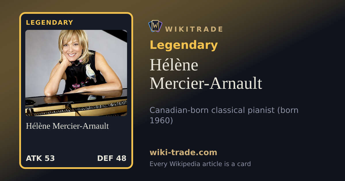 Hélène Mercier-Arnault — Legendary card