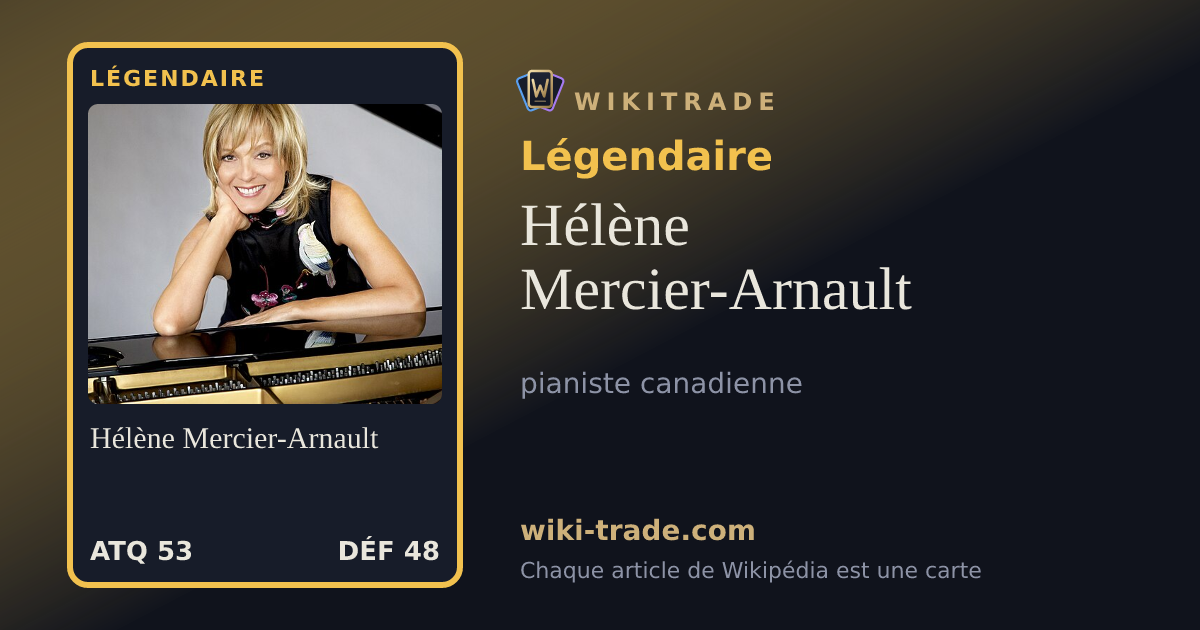 Hélène Mercier-Arnault — carte Légendaire