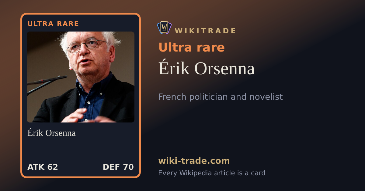 Érik Orsenna — Ultra rare card
