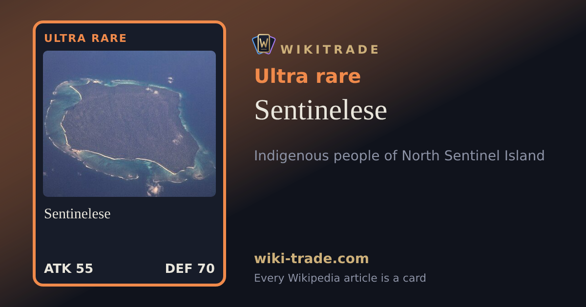 Sentinelese — Ultra rare card