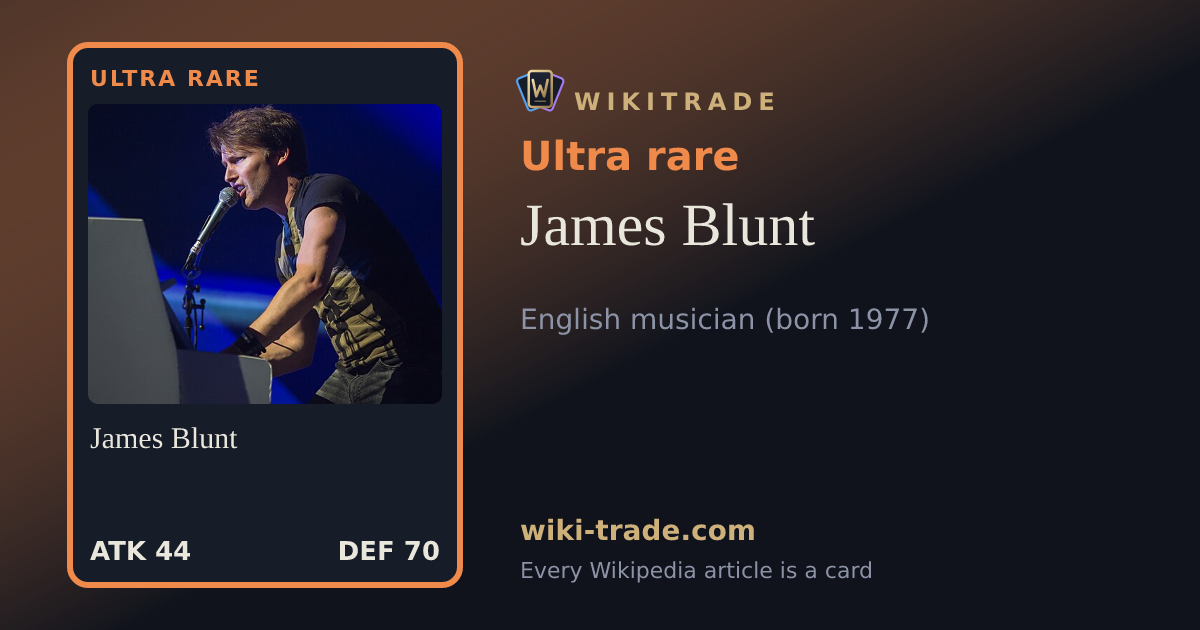 James Blunt — Ultra rare card
