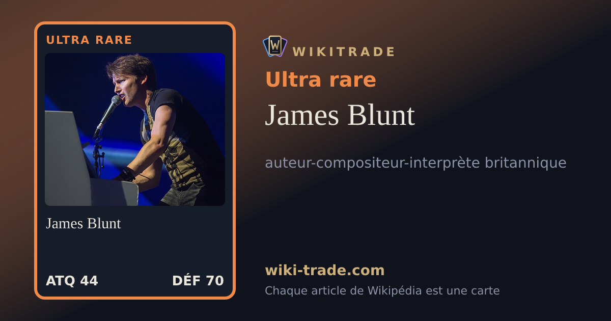 James Blunt — carte Ultra rare