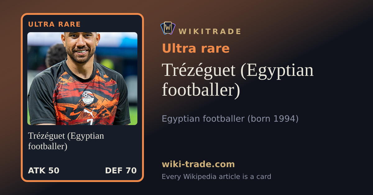 Trézéguet (Egyptian footballer) — Ultra rare card