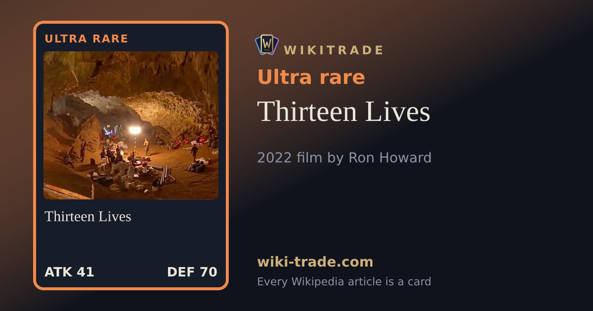 Thirteen Lives — Ultra rare card