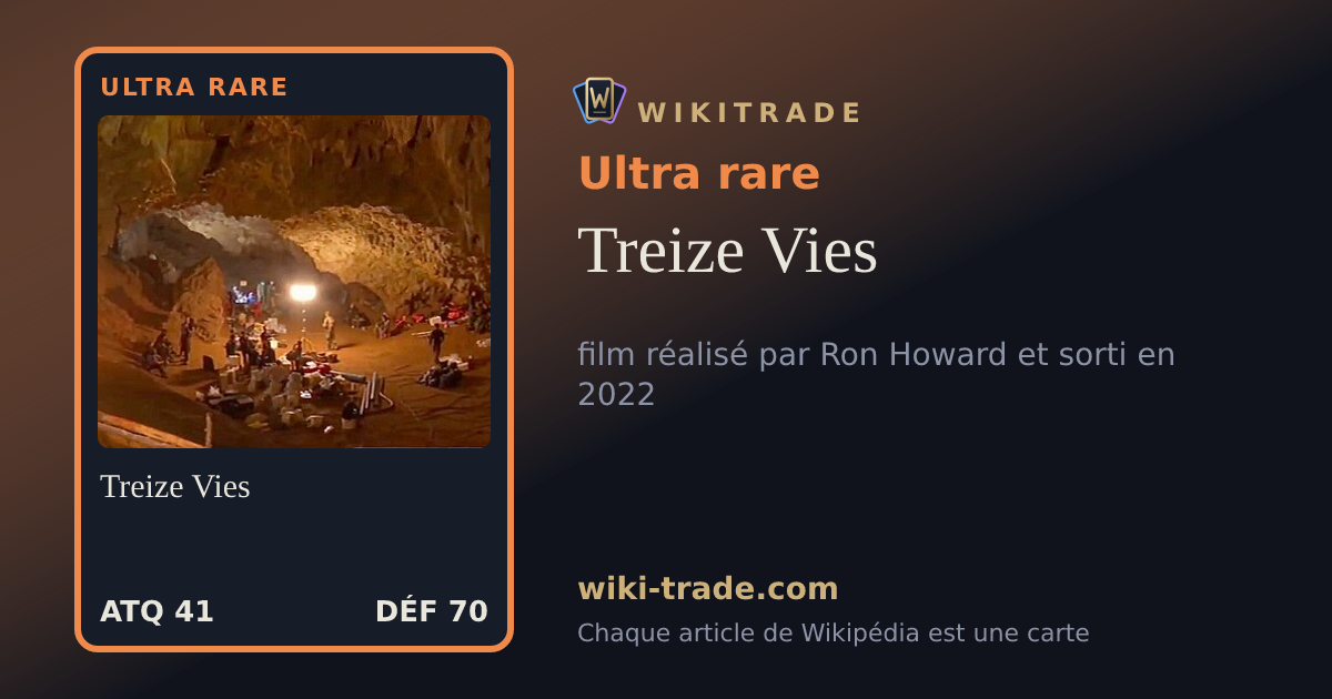 Treize Vies — carte Ultra rare