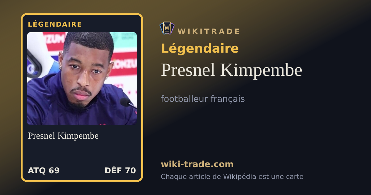 Presnel Kimpembe — carte Légendaire