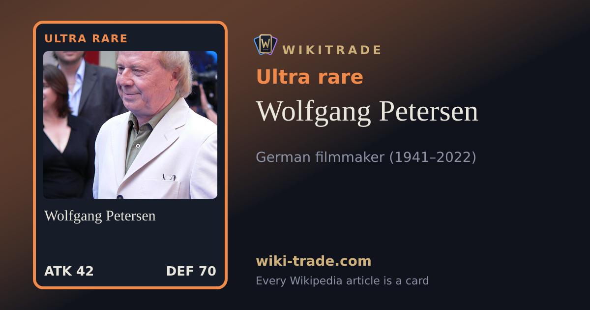 Wolfgang Petersen — Ultra rare card