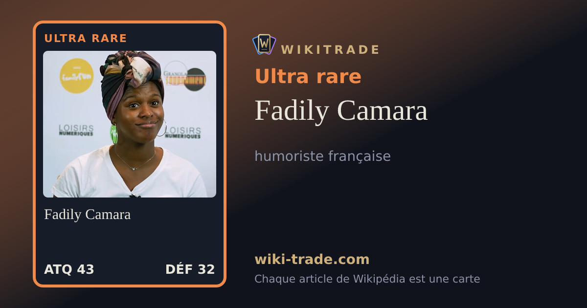 Fadily Camara — carte Ultra rare