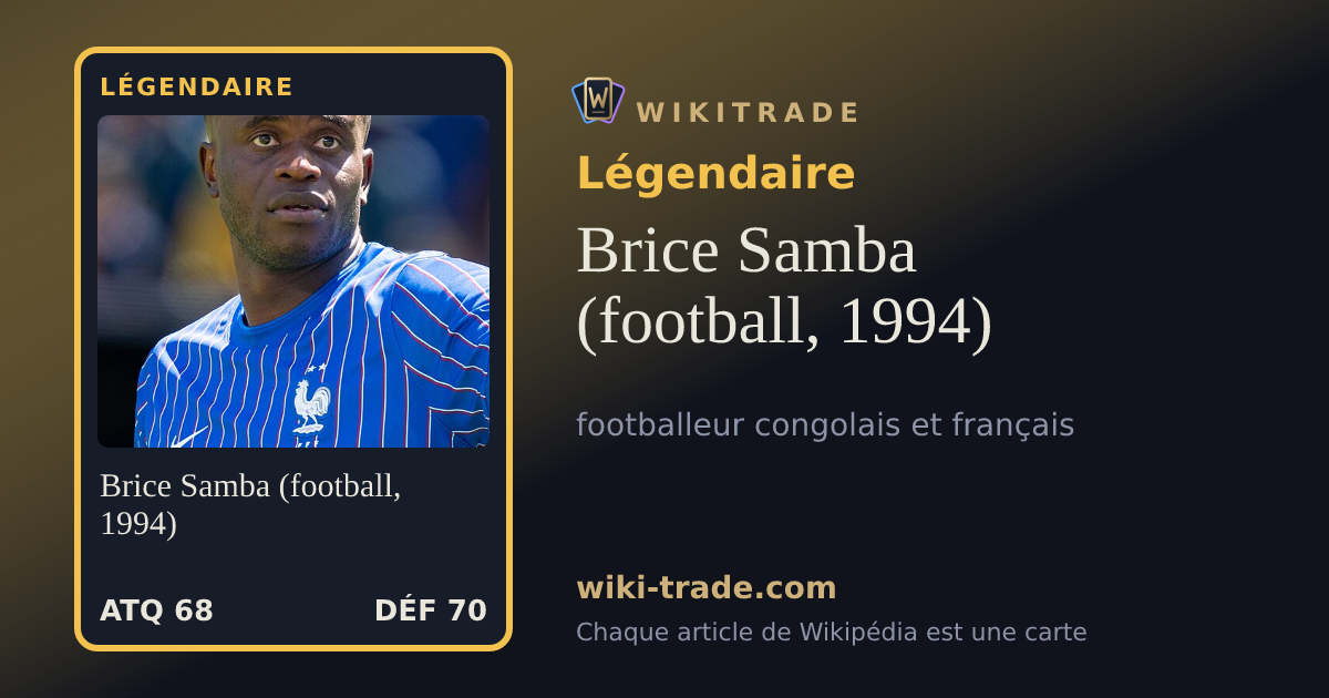 Brice Samba (football, 1994) — carte Légendaire