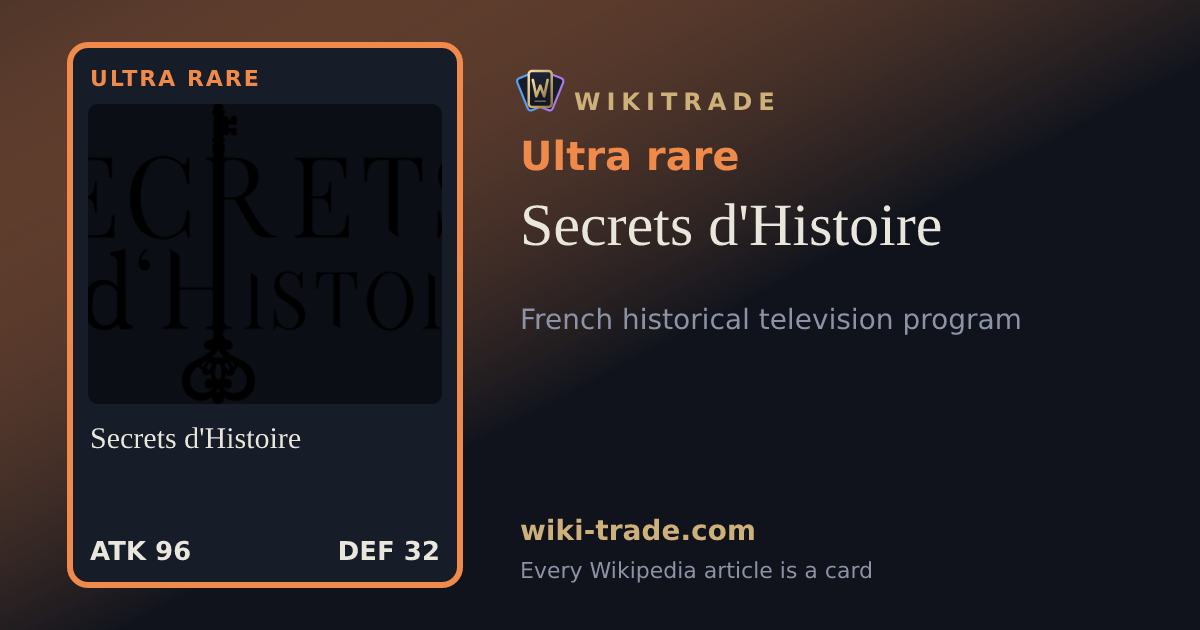 Secrets d'Histoire — Ultra rare card