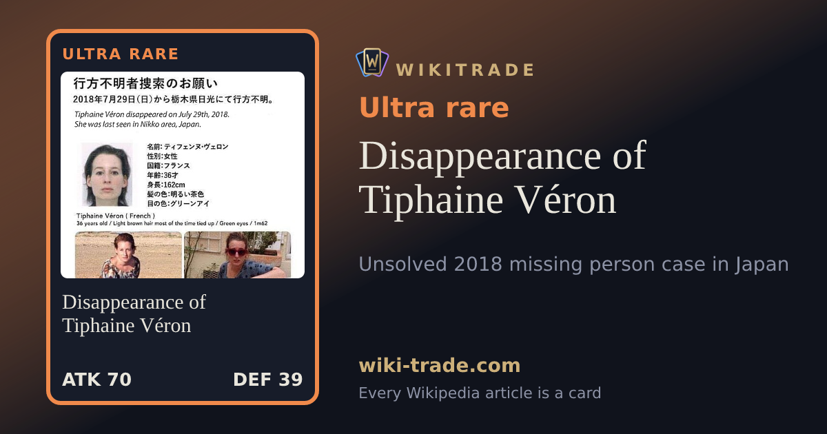 Disappearance of Tiphaine Véron — Ultra rare card