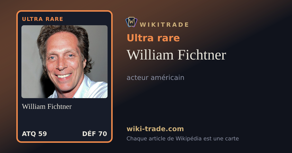 William Fichtner — carte Ultra rare