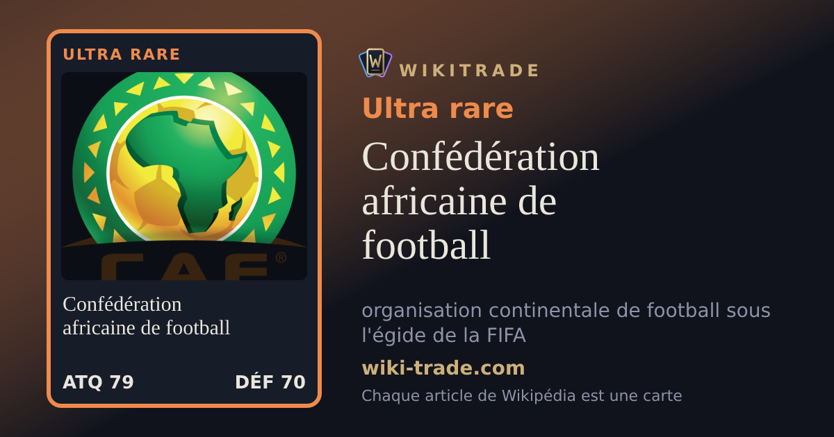 Confédération africaine de football — carte Ultra rare
