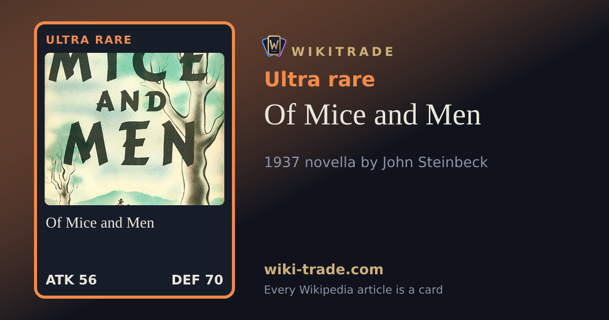 Of Mice and Men — Ultra rare card