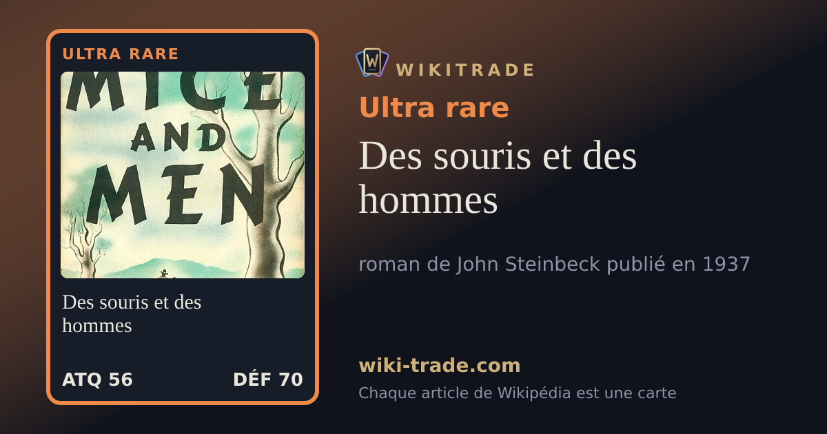 Des souris et des hommes — carte Ultra rare