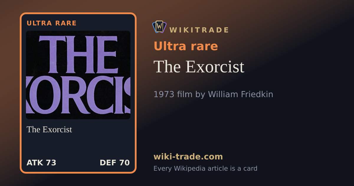 The Exorcist — Ultra rare card